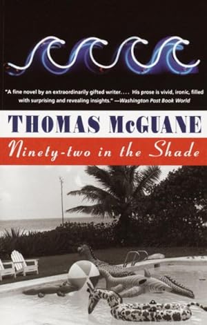 Seller image for Ninety-two in the Shade for sale by GreatBookPrices