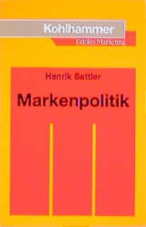 Immagine del venditore per Markenpolitik venduto da Antiquariat Bookfarm