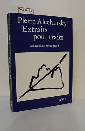 Seller image for Extraits pour traits (Galile) Textes reunis par Michel Sicard for sale by ralfs-buecherkiste