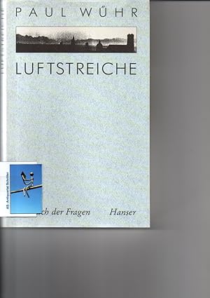 Bild des Verkufers fr Luftstreiche. Ein Buch der Fragen. zum Verkauf von Antiquariat Schrter -Uta-Janine Strmer