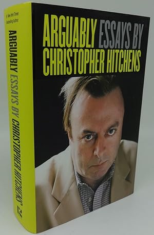 Immagine del venditore per ARGUABLY ESSAYS BY CHRISTOPHER HITCHENS venduto da Booklegger's Fine Books ABAA