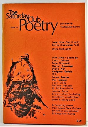 The Saturday Club book of Poetry Issue Nine Volume three Number one Spring September '74