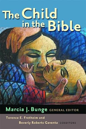 Imagen del vendedor de Child in the Bible a la venta por GreatBookPrices