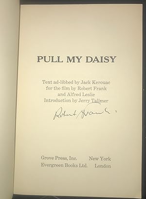 Seller image for Pull My Daisy (Signed) for sale by Rob Warren Books