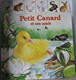 Seller image for Petit Canard Et Ses Amis for sale by RECYCLIVRE