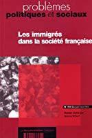 Image du vendeur pour Les immigrs dans la socit franaise (n.916- septembre 2005) mis en vente par RECYCLIVRE