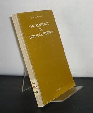 Bild des Verkufers fr The Sentence in Biblical Hebrew (Janua Linguarum. Series Practica, Band 231) zum Verkauf von Antiquariat Kretzer