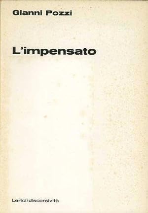 Immagine del venditore per L'impensato venduto da Arca dei libri di Lorenzo Casi