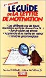 Image du vendeur pour Le Guide De La Lettre De Motivation mis en vente par RECYCLIVRE
