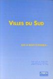 Seller image for Villes du sud. sur la route d'istanbul for sale by RECYCLIVRE