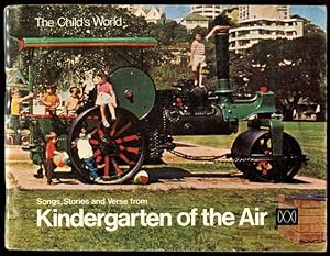 Seller image for The child's world : songs, stories and verse from Kindergarten of the Air. for sale by Lost and Found Books