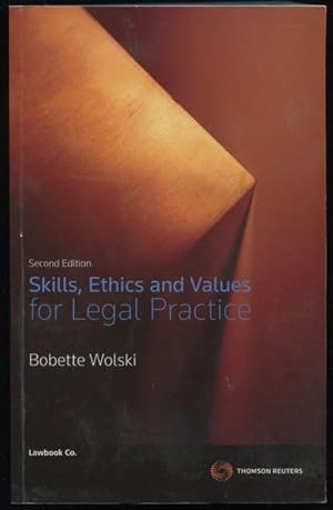 Skills, ethics and values for legal practice.