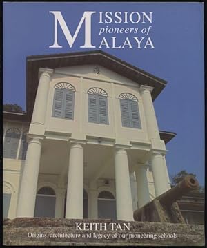 Mission pioneers of Malaya.