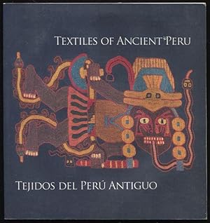 Image du vendeur pour Textiles of ancient Peru = Tejidos del Peru antiguo. mis en vente par Lost and Found Books