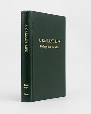 Immagine del venditore per Tales of the Ten Mile. A Gallant Life. The Story of an Old Soldier venduto da Michael Treloar Booksellers ANZAAB/ILAB