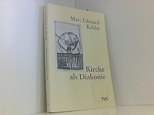 Bild des Verkufers fr Kirche als Diakonie. Ein Kompendium Ein Kompendium zum Verkauf von Book Broker