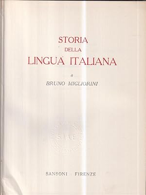 Image du vendeur pour Storia della lingua italiana mis en vente par Librodifaccia