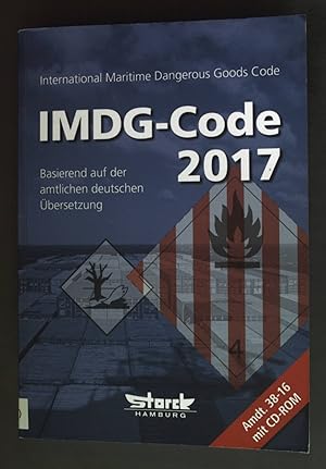 Seller image for IMDG-Code 2017: Basierend auf der amtlichen deutschen bersetzung. for sale by books4less (Versandantiquariat Petra Gros GmbH & Co. KG)