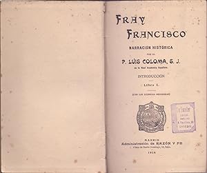 Bild des Verkufers fr FRAY FRANCISCO - NARRACIONES HISTORICAS, INTRODUCCION LIBRO 1 - zum Verkauf von Libreria 7 Soles