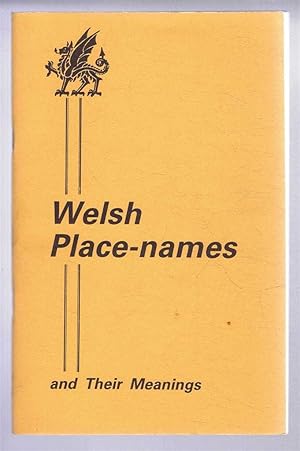 Welsh Place-Names and Their Meanings