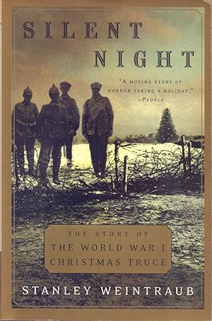 Seller image for SILENT NIGHT - THE STORY OF THE WORLD WAR I, CHRISTMAN TRUCE for sale by Libreria 7 Soles