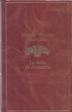 Seller image for LA ROSA DE ALEJANDRIA for sale by Libreria 7 Soles