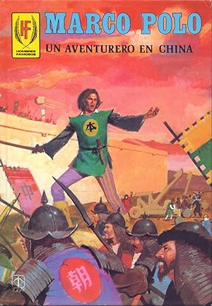 Bild des Verkufers fr MARCO POLO, UNA AVENTURA EN CHINA zum Verkauf von Libreria 7 Soles