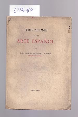 Bild des Verkufers fr PUBLICACIONES SOBRE ARTE ESPAOL, 1922-1954 - TIRADA DE CIEN EJEMPLARES TODOS NUMERADOS, EJEMPLAR NUMERO 29 - zum Verkauf von Libreria 7 Soles
