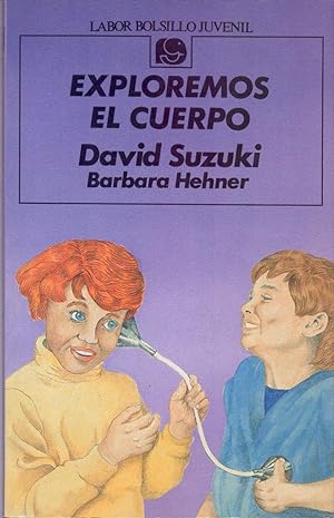 Seller image for EXPLOREMOS EL CUERPO for sale by Libreria 7 Soles