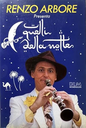 RENZO ARBORE PRESENTA: QUELLI DELLA NOTTE