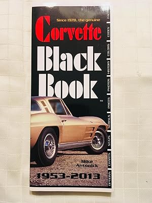 Bild des Verkufers fr Corvette Black Book: 1953 - 2013 zum Verkauf von Vero Beach Books