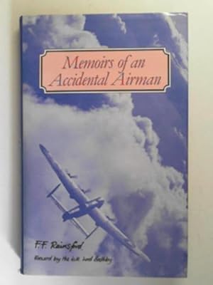 Seller image for Memoirs of an accidental airman for sale by Cotswold Internet Books