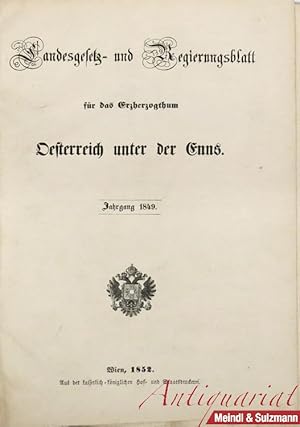 Landesgesetz- und Regierungsblatt für das Erzherzogthum Oesterreich unter der Enns. Jahrgang 1849.