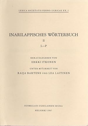 Imagen del vendedor de Inarilappisches Wrterbuch / 2 L - P [Lexica Societatis Fenno-Ugricae., Suomalais-Ugrilainen Seura ;, 20,2.] a la venta por Joseph Burridge Books