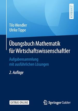 Image du vendeur pour bungsbuch Mathematik fr Wirtschaftswissenschaftler mis en vente par BuchWeltWeit Ludwig Meier e.K.