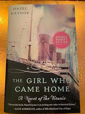 Seller image for THE GIRL WHO CAME HOME a novel of the Titanic for sale by Happy Heroes