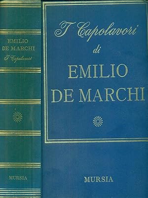 Image du vendeur pour I capolavori di Emilio De Marchi mis en vente par Librodifaccia