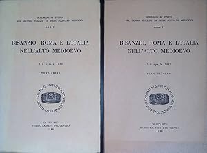 Bisanzio, Roma e l'Italia nell'Alto Medioevo. Atti 3-9 aprile 1986. 2 Tomi