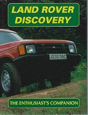 Land Rover Discovery: The Enthusiast's Companion