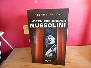 LES DERNIERS JOURS DE MUSSOLINI