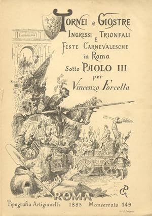 Bild des Verkufers fr FESTE IN ROMA NEL PONTIFICATO DI PAOLO III, 1534-1545. zum Verkauf von studio bibliografico pera s.a.s.