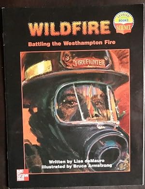Imagen del vendedor de Wildfire Battling the Westhampton Fire (Leveled Books) a la venta por GuthrieBooks