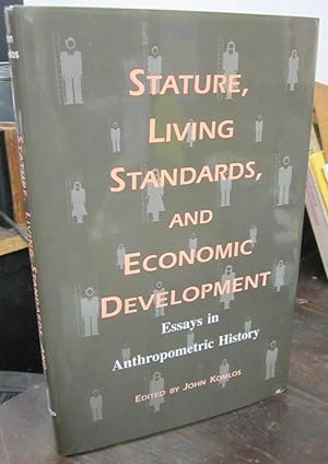 Bild des Verkufers fr Stature, Living Standards, and Economic Development: Essays in Anthropometric History zum Verkauf von Atlantic Bookshop