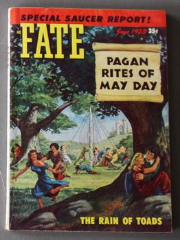 Imagen del vendedor de FATE (Pulp Digest Magazine); Vol. 6, No. 6, Issue 39, June 1953 True Stories on The Strange, The Unusual, The Unknown - Pagan Rites of May Day *Special Saucer Report! a la venta por Comic World