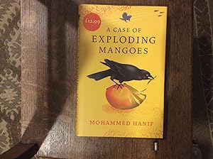 Seller image for A Case of Exploding Mangoes ****SIGNED, LINED & DATED UK HB 1/1*** for sale by BRITOBOOKS