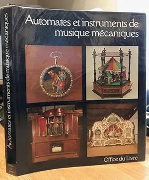 Bild des Verkufers fr Automates et Instruments De Musique Mecaniques zum Verkauf von Foster Books - Stephen Foster - ABA, ILAB, & PBFA