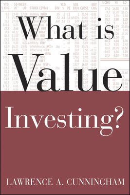 Seller image for What Is Value Investing? : Lawrence Cunningham for sale by GreatBookPrices