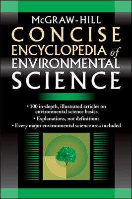 Immagine del venditore per McGraw-Hill Concise Encyclopedia Of Environmental Science venduto da GreatBookPrices