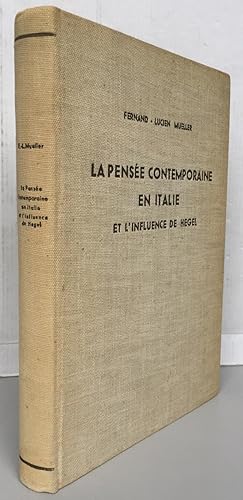 La pensée contemporaine en Italie et l'influence de Hegel