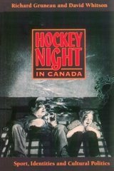 Bild des Verkufers fr Hockey Night in Canada : Sports, Identities, and Cultural Politics zum Verkauf von GreatBookPrices